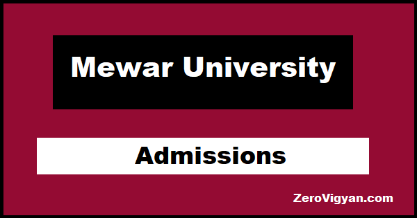 Mewar University Admissions