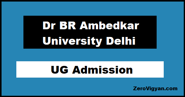 Dr. B.R. Ambedkar University UG Admission