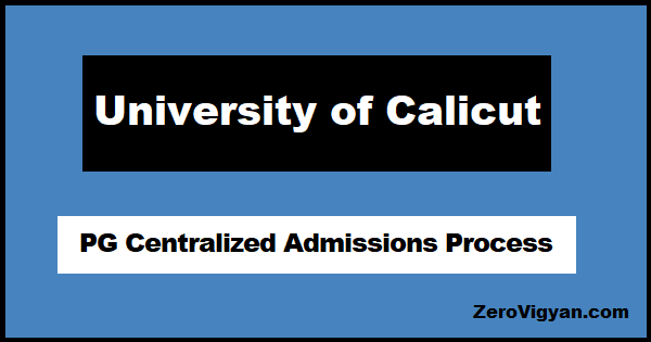 Calicut University PG Centralized Admissions Process