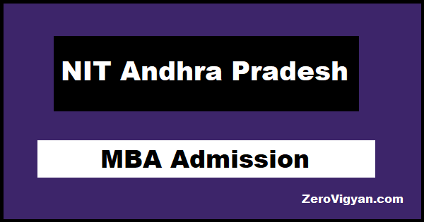 NIT Andhra Pradesh MBA Admission