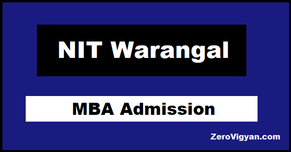 NIT Warangal MBA Admission