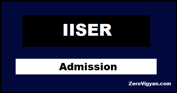 IISER Admission
