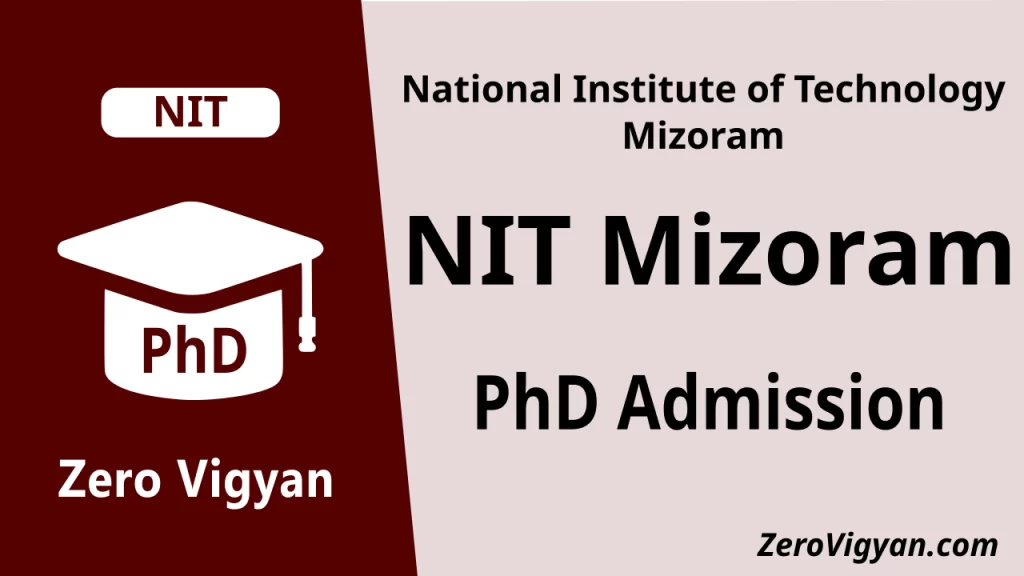 NIT Mizoram PhD Admission