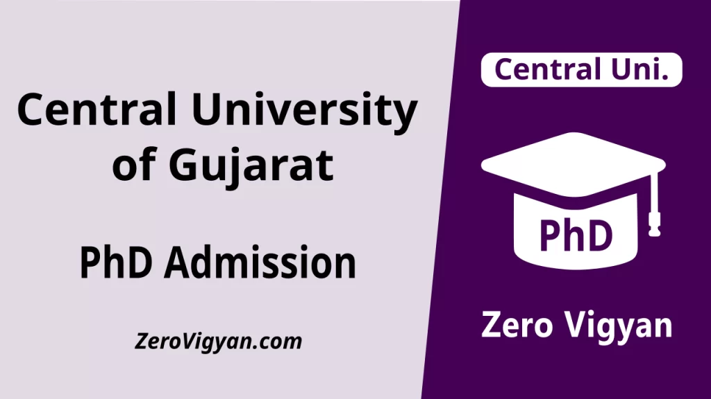 Central University of Gujarat PhD Admission