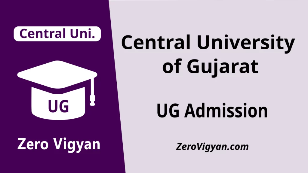 Central University of Gujarat UG Admission