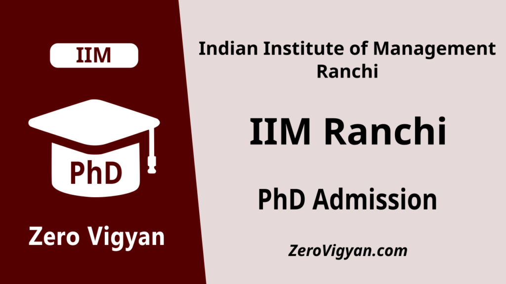 IIM Ranchi PhD Admission