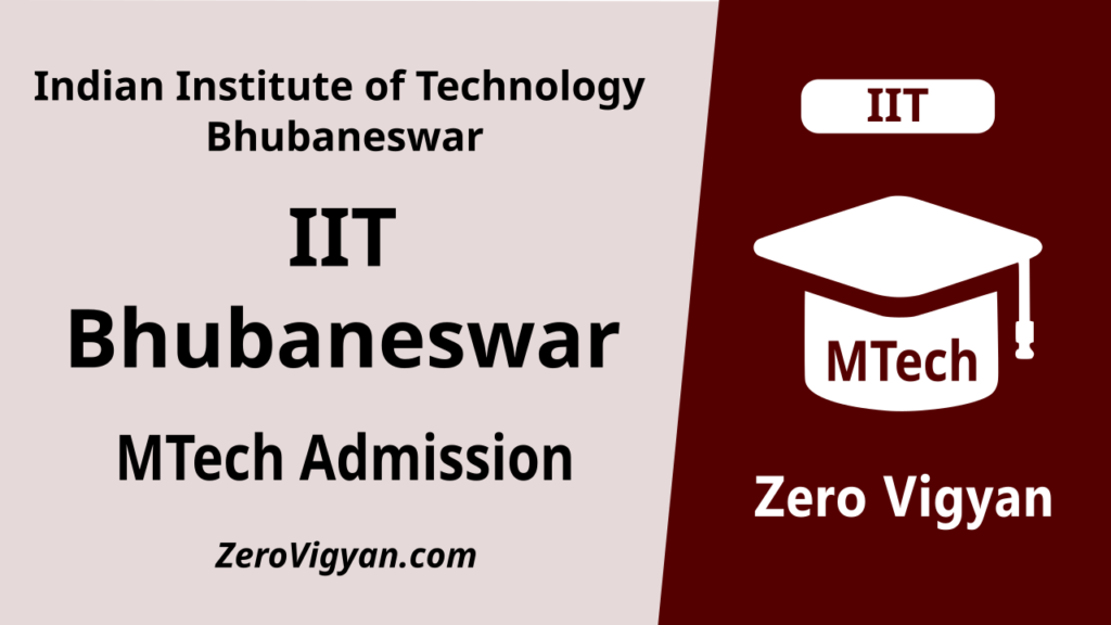 IIT Bhubaneswar MTech Admission