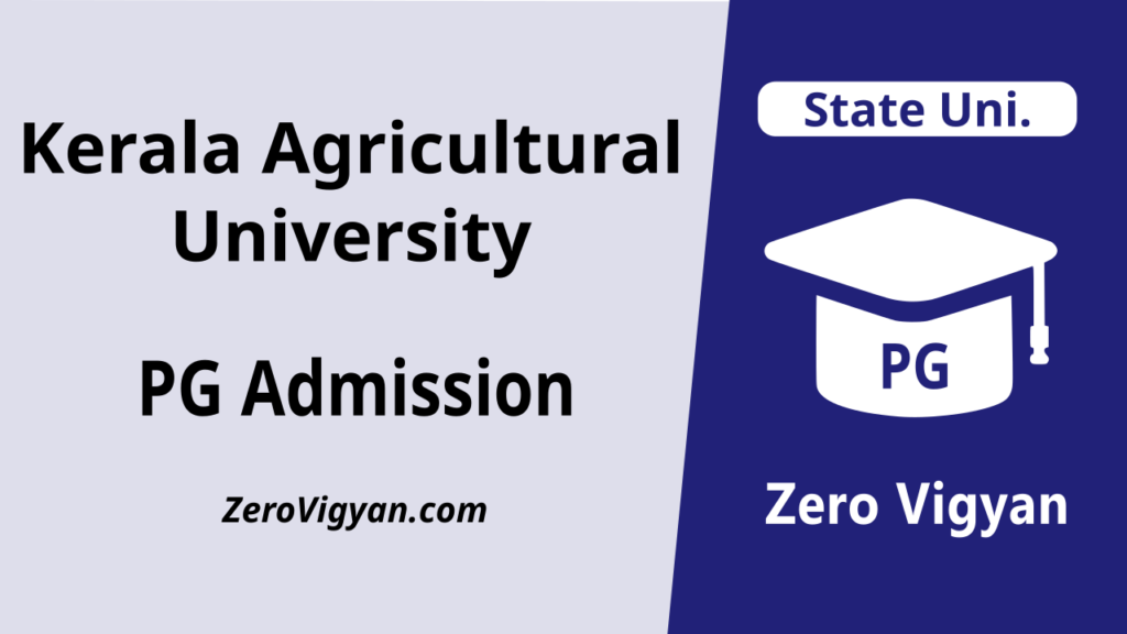 Kerala Agricultural University PG Admission