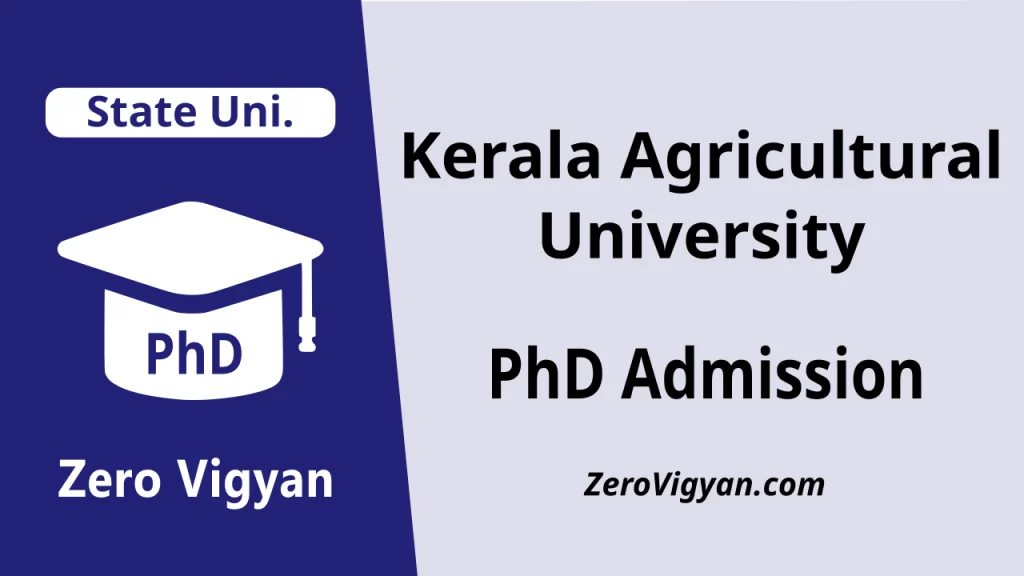 Kerala Agricultural University PhD Admission