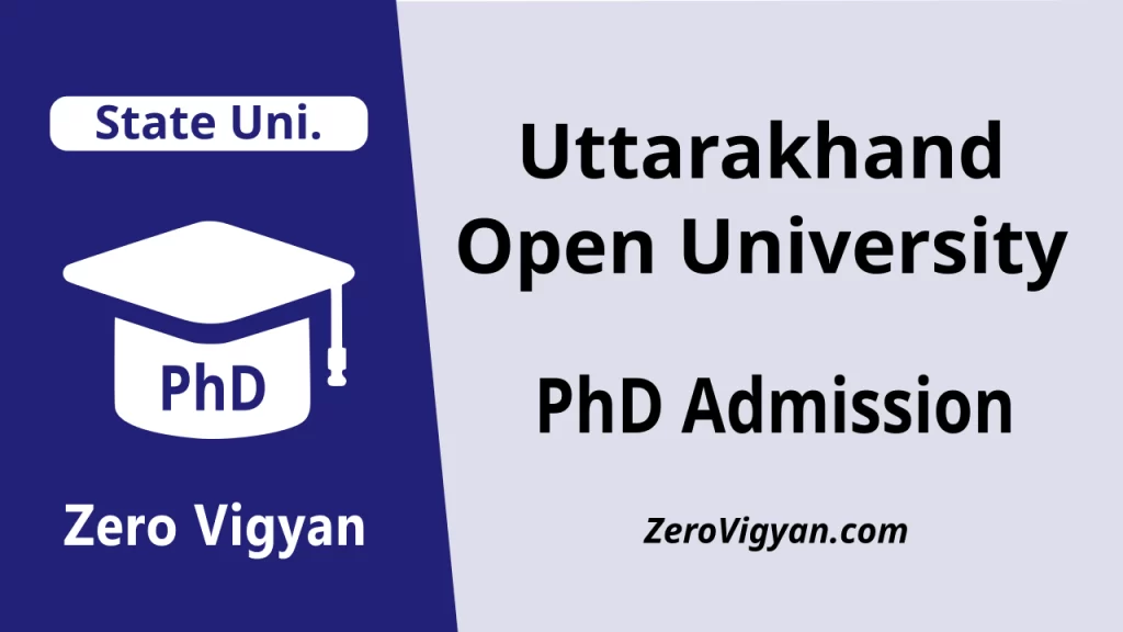 Uttarakhand Open University PhD Admission